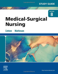 KMB : Study Guide Medical Surgical Nursing Ed.8