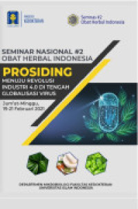 Ebook : Seminar Nasional #2 Obat Herbal Indonesia Prosiding : Menuju Revolusi Industri 4.0 Ditengah Globalisasi Virus