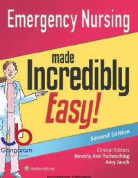 Ebook Emergency Nursing : made Incredibly easy second edition