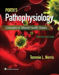 Ebook Porth's Pathophysiology : concepts of altered health states tenth edition