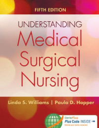 Ebook: Understanding Medical Surgical Nursing