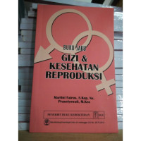 Gizi dalam Kesehatan Reproduksi
