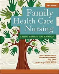 Ebook Keluarga : Family Health Care Nursing ; Theory, Practice and Research Fifth Edition