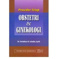 Maternitas : Prosedur Tetap Obstetri dan Ginekologi