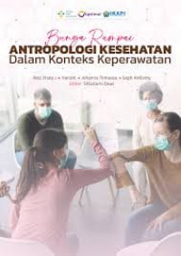 Ebook : Bunga Rampai Antropologi Kesehatan dalam Konteks Keperawatan