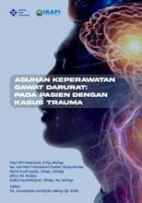 Ebook : Asuhan Keperawatan Gawat Darurat : Pada Paseien dengan Kasus Trauma