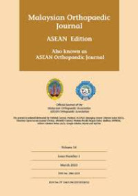 Jurnal Internasional : Malaysian Orthopaedic Journal Vol 17 No 1, March 2023