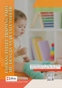 Ebook Kep Anak : Edukasi Toilet Training pada Ibu dengan Anak Usia Todler
