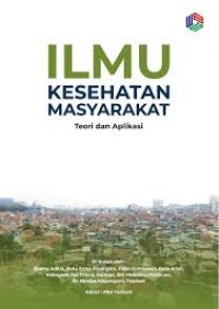 Image of Ebook ARS : Ilmu Kesehatan Masyarakat Teori dan Aplikasi