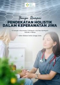 Image of Ebook : Pendekatan Holistik Dalam Keperawatan Jiwa
