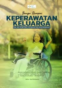 Image of Ebook : Keperawatan  Keluarga Dalam Konteks Kesehatan Masyarakat