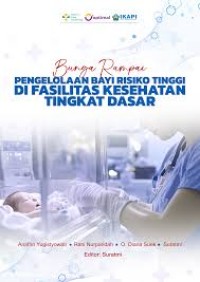 Image of Ebook : Pengelolaan Bayi Resiko Tinggi Di Fasilitas Kesehatan Tingkat Dasar