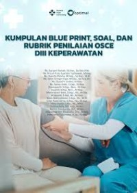 Image of Ebook : Kumpulan Blueprint Soal, Dan RubrikPenilaian OSCE DIII Keperawatan
