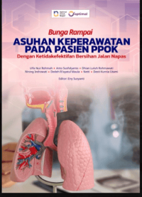 Image of Ebook : Bunga Rampai: Asuhan Keperawatan Pada Pasien Ppok Dengan Ketidakefektifan Bersihan Jalan Napas