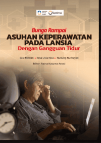 Image of Ebook : Bunga Rampai: Asuhan Keperawatan Pada Lansia Dengan Gangguan Tidur