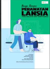 Image of Ebook : Perawatan Lansia Yang Holistik dan Terintegrasi