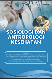 Image of Ebook : Sosiologi dan Antropologi Kesehatan