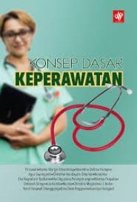 Image of Ebook : Konsep Dasar Keperawatan