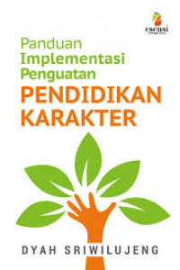Kep Jiwa: Panduan Implementasi Penguatan Pendidikan karakter