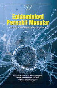 Kep.Komunitas : Epidemiologi Penyakit Menular Pengantar Bagi Mahasiswa Kesehatan