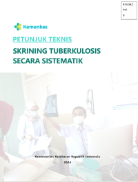 Image of Ebook : Petunjuk Teknis Skrining Tuberkulosis Secara Sistematik