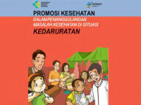 Promkes : Promosi Kesehatan Dalam Penanggulan Masalah Kesehatan Di Situasi Kedaruratan