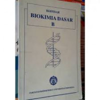 Ikhtisar Biokimia Dasar B