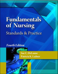 Ebook Fundamentals of Nursing: Standards and Practice Fourth Edition