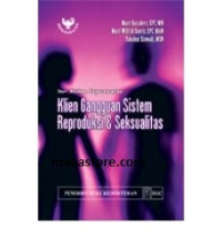 Seri Askep Klien Gangguan Sistem Reproduksi & Seksualitas