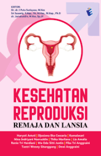 Image of Ebook : Kesehatan Reproduksi Remaja dan Lansia
