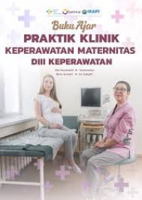 Ebook : Praktik Klinik Keperawatan Maternitas DIII