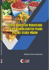 ebook ARS: Peran Orientasi Wirausaha Dalam Keberlanjutan Usaha Pelaku Usaha Mikro