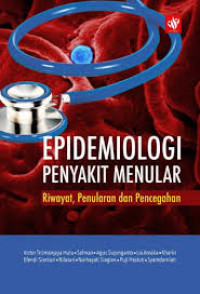 ebook: Epidemiologi Penyakit Menular, Riwayat, Penularan & Pencegahan