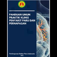 ebook: Panduan Umum Praktik Klinis Penyakit Paru & Pernafasan