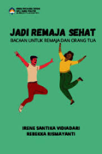 Ebook: Jadi Remaja Sehat: bacaan untuk remaja dan orang tua