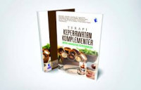 Ebook Terapi Komplementer : Terapi Keperawatan Komplementer Untuk Mahasiswa Keperawatan