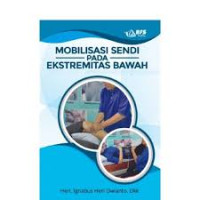 Image of Mobilisasi Sendi Pada Ekstremitas Bawah