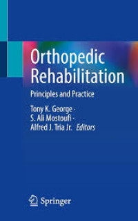 Orthopedic Rehabilitation Principles and Practice