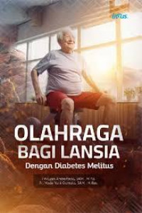 Image of Ebook : Olah Raga Bagi Lansia Dengan DM