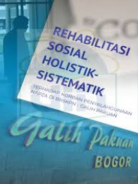 Image of Ebook : Rehabilitasi Sosial Holistik - Sistematik