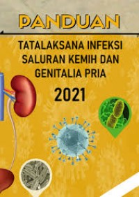 Image of Ebook : Panduan Tatalaksana Infeksi Saluran Kemih Dan Genetalia Pria