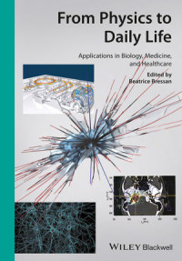 Ebook Jiwa : From Phsysics to Daily Life ; Applications in Biology, Medicine and Health Care