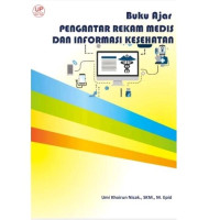 Ebook ARS: Buku Ajar Pengantar Rekam Medis Dan Informasi Kesehatan