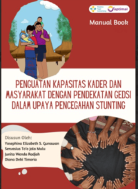 Image of Ebook : Penguatan Kapasitas Kader dan Masyarakat Dengan Pendekatan Gedsi Dalam Upaya Pencegahan Stunting