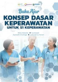 Ebook Buku Ajar Konsep Dasar Keperawatan Untuk S1 Keperawatan