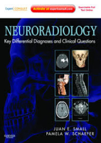 Ebook Neurologi : Neuroradiology ; Key Diefferential Diagnosis and Clinical Questions