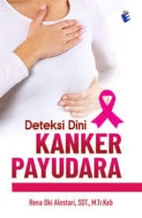 Deteksi Dini Kanker Payudara