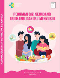Ebook Ilmu Gizi : Pedoman Gizi Seimbang Ibu Hamil dan Menyusui