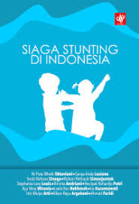 Ebook Kep Anak : Siaga Stunting Di Indonesia