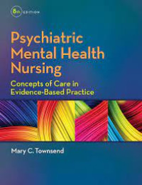Psychiatric Mental Health Nursing Concepts Of Care In Evidence-Based Practice